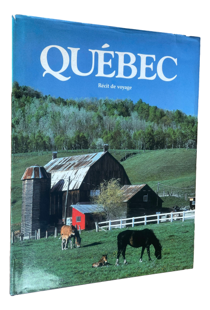 Québec - Récit de Voyage