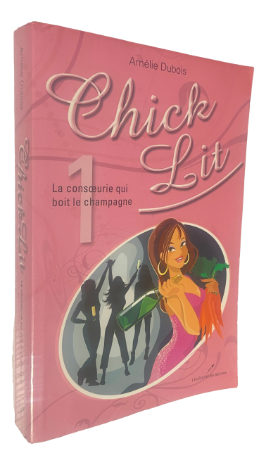 Amélie Dubois - Tome 1 - Chick Lit