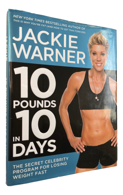 Jackie Warner - 10 pounds in 10 days