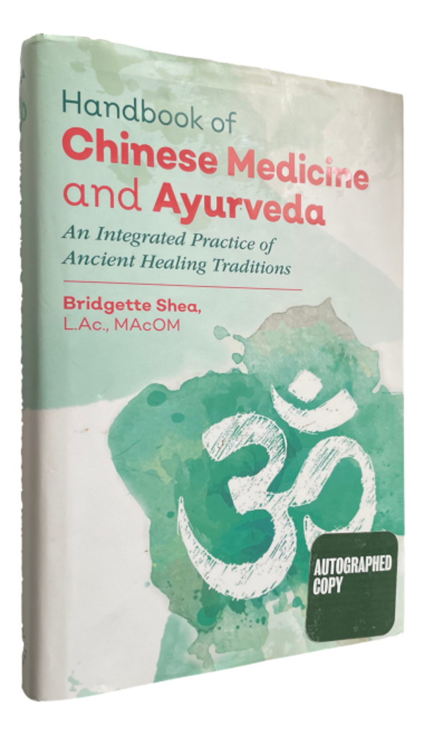 Bridgette Shea - Handbook of Chinese Medicine and Ayurveda