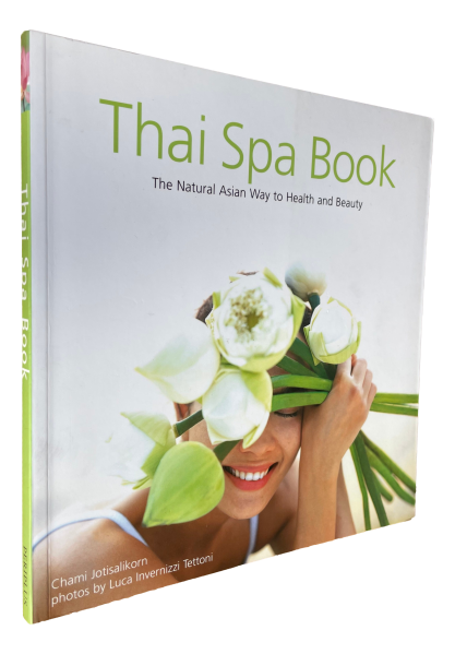 Chami Jotisalikorn - Thai Spa Book