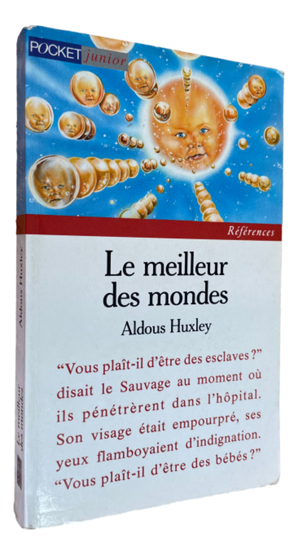 Aldous Huxley - Le meilleur des mondes