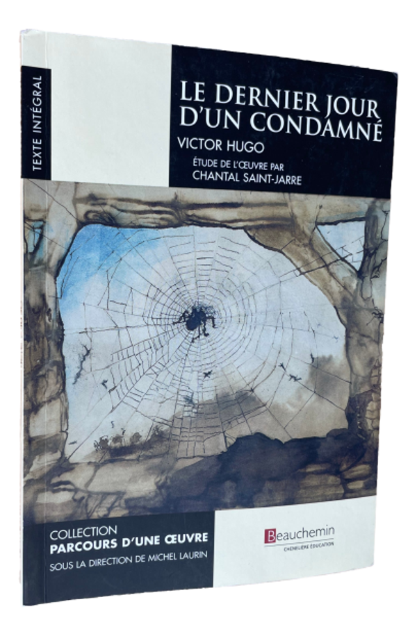 Victor Hugo - Le dernier jour d'un condamné