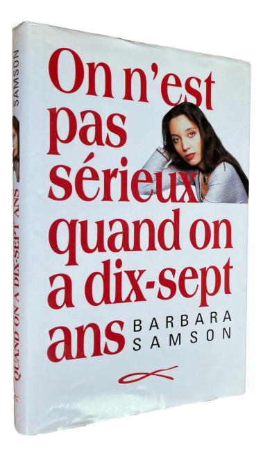 Baraba Samson - On n'est pas sérieux quand on a dix-sept ans
