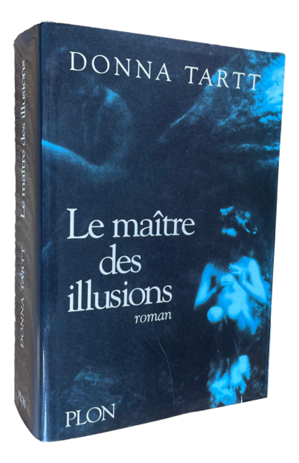 Donna Tartt - Le maître des illusions