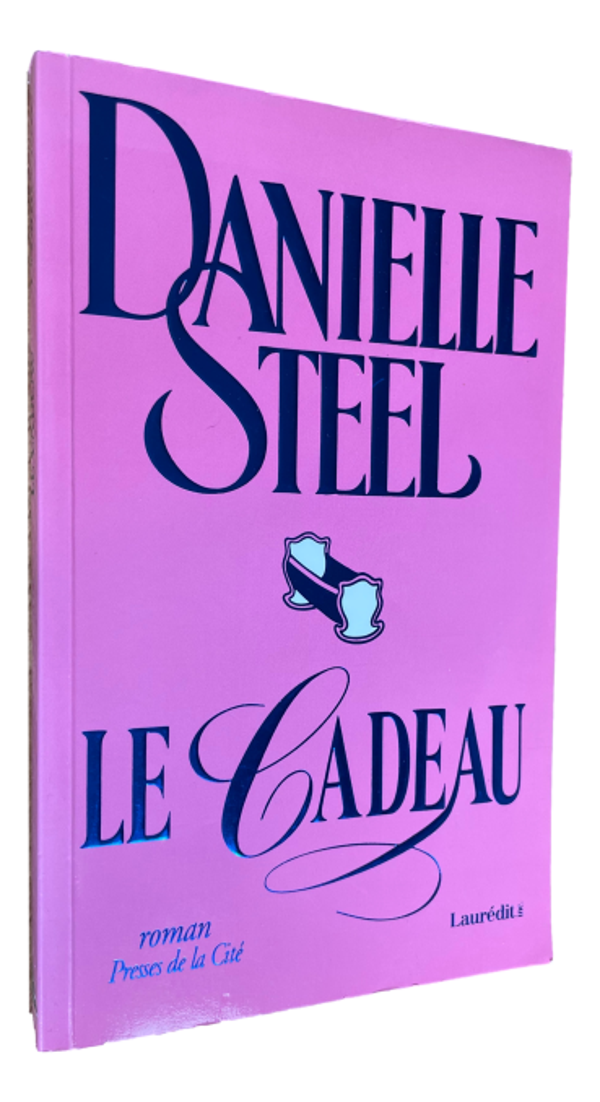 Danielle Steel - Le Cadeau