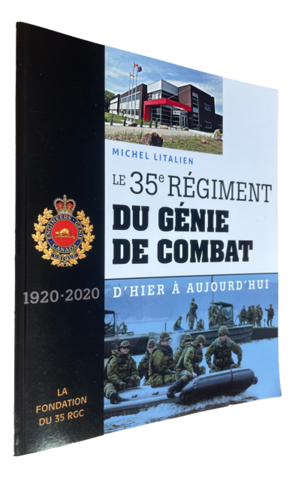 Michel Litalien - Le 35e régiment du génie de combat