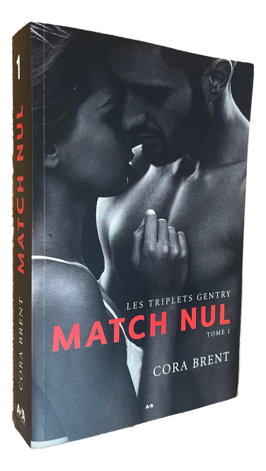 Cora Brent - Les triplets Gentry - Tome 1 - Match Nul