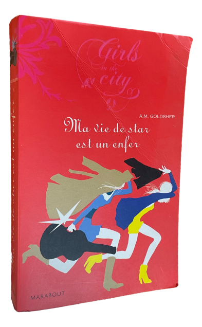 A.M. Goldsher - Ma vie de star est un enfer