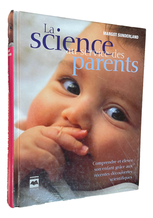 Margot Sunderland - La science au service des parents