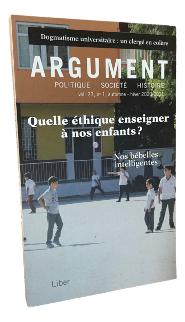 Argument - Quelle éthique enseigner à nos enfants ?