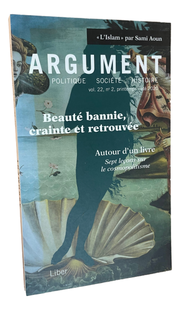 Argument - Beauté bannie, crainte et retrouvée