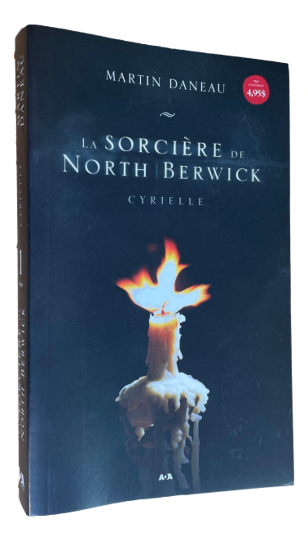 Martin Daneau - La Sorcière de North Berwick - Cyrielle