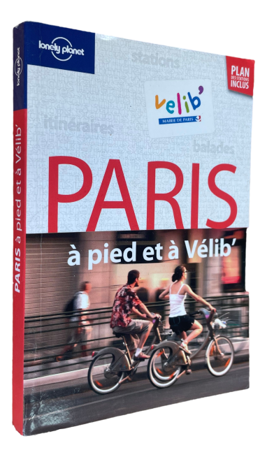 Lonely Planet - Paris - À pied et à vélo