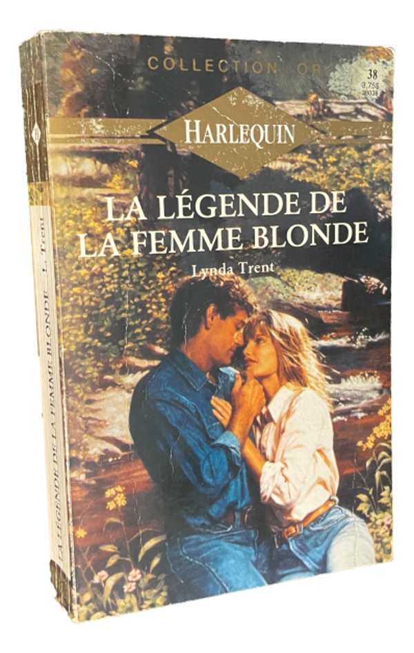 Harlequin - Lynda Trent - La légende de la femme blonde