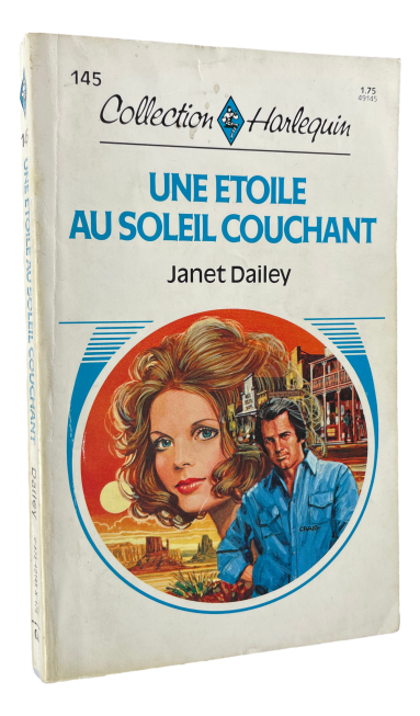 Harlequin - #145 - Janet Dailey - Une étoile au soleil couchant