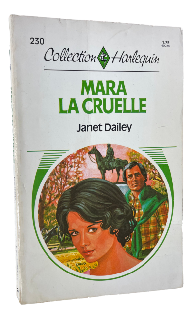 Harlequin - #230 - Janet Dailey - Mara La Cruelle