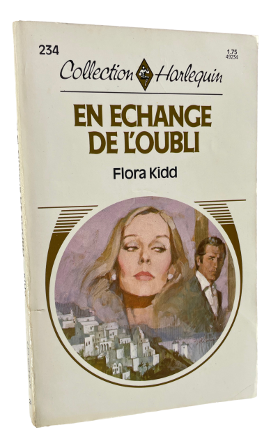 Harlequin - #234 - Flora Kidd - En échange de l'oubli