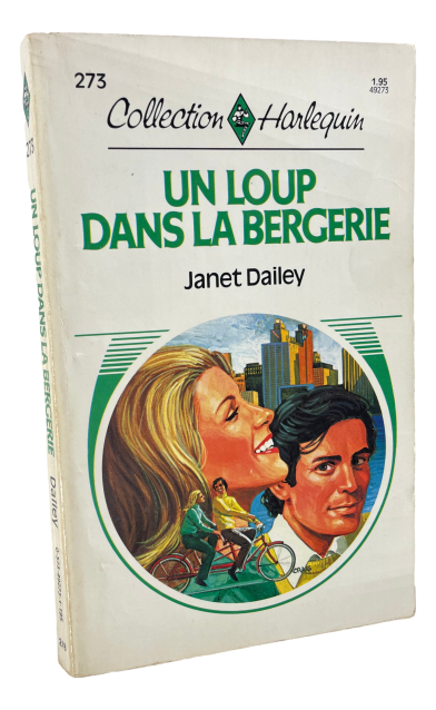 Harlequin - #273 - Janet Dailey - Un loup dans la bergerie