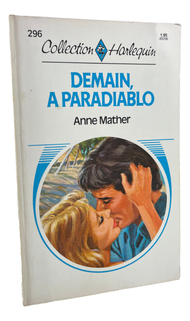 Harlequin - #296 - Anne Mather - Demain, a Paradiablo