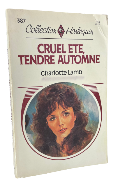 Harlequin - #387 - Charlotte Lamb - Cruel été, tendre automne