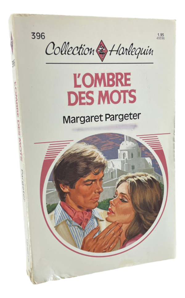 Harlequin - #396 - Margaret Pargeter - L'ombre des mots