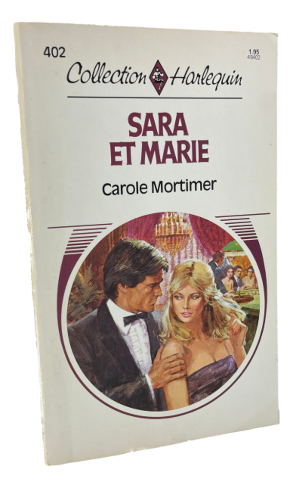 Harlequin #402 - Carole Mortimer - Sara et Marie