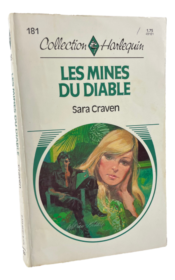 Harlequin #181 - Sara Craven - Les mines du diable