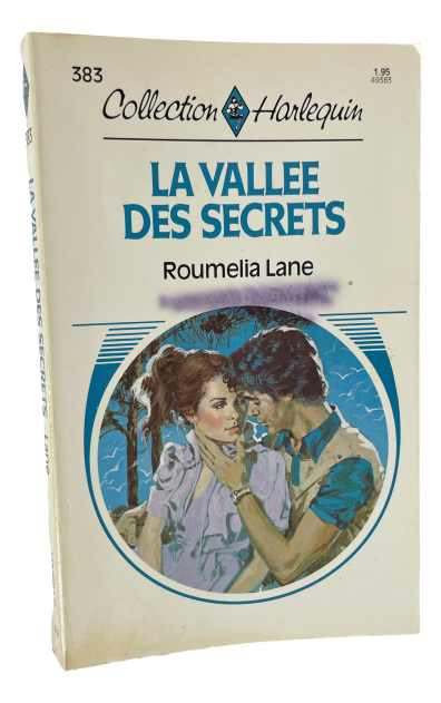 Harlequin - #383 - Roumelia Lane - La vallee des secrets