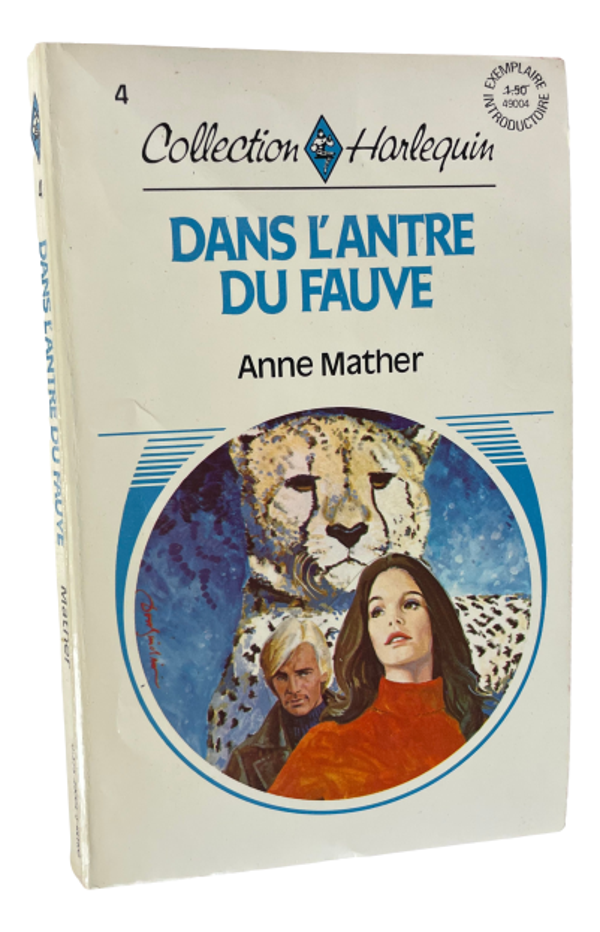 Harlequin #4 - Anne Mather - Dans l'antre du Fauve