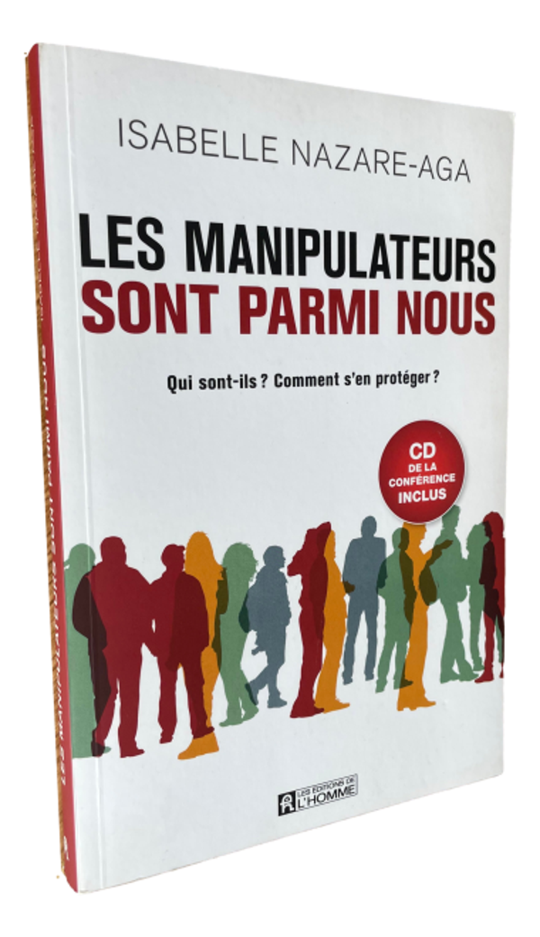 Isabelle Nazare-Aga - Les manipulateurs sont parmi nous