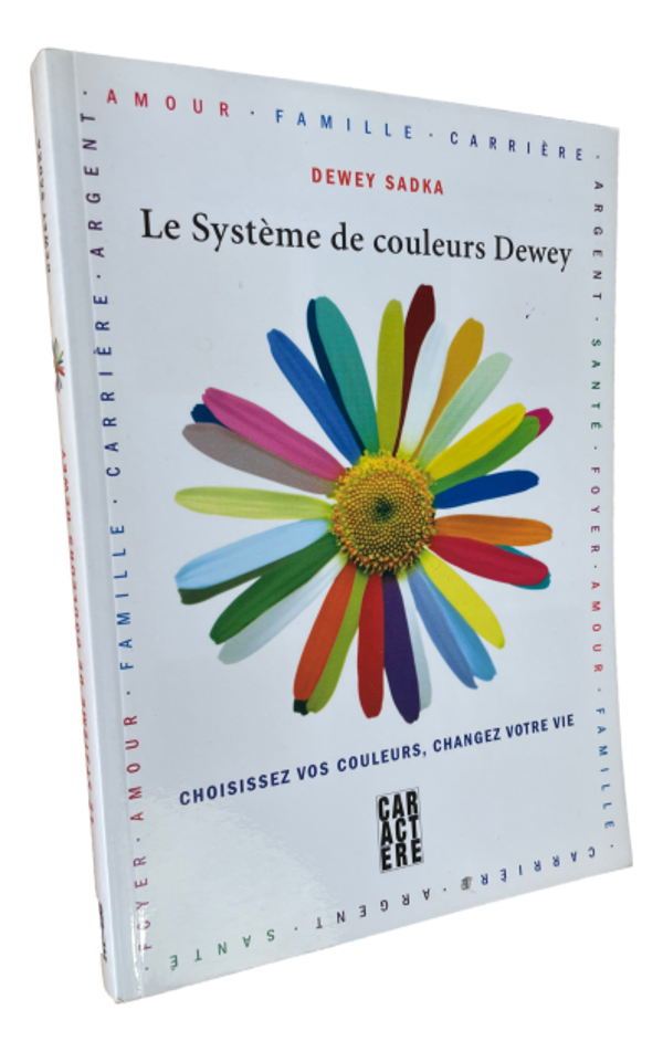 Dewey Sadka - Le Système de couleurs Dewey