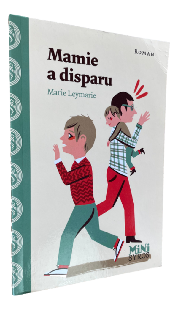 Marie Leymarie - Mamie a disparu