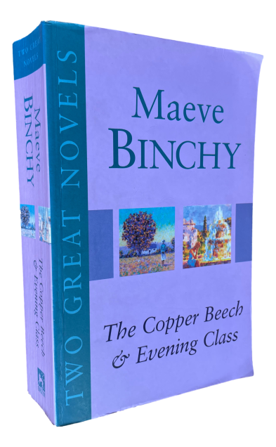 Maeve Binchy - The copper beech & evening class