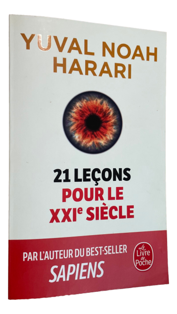 Yuval Noah Harari - 21 Leçons pour le XXIe Siècle