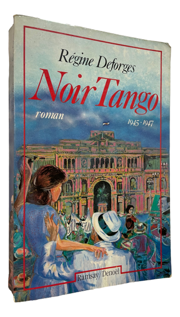 Régine Deforges - Noir Tango