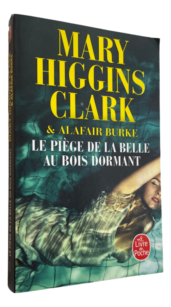 Mary Higgins Clark - Le piège de la belle au bois dormant