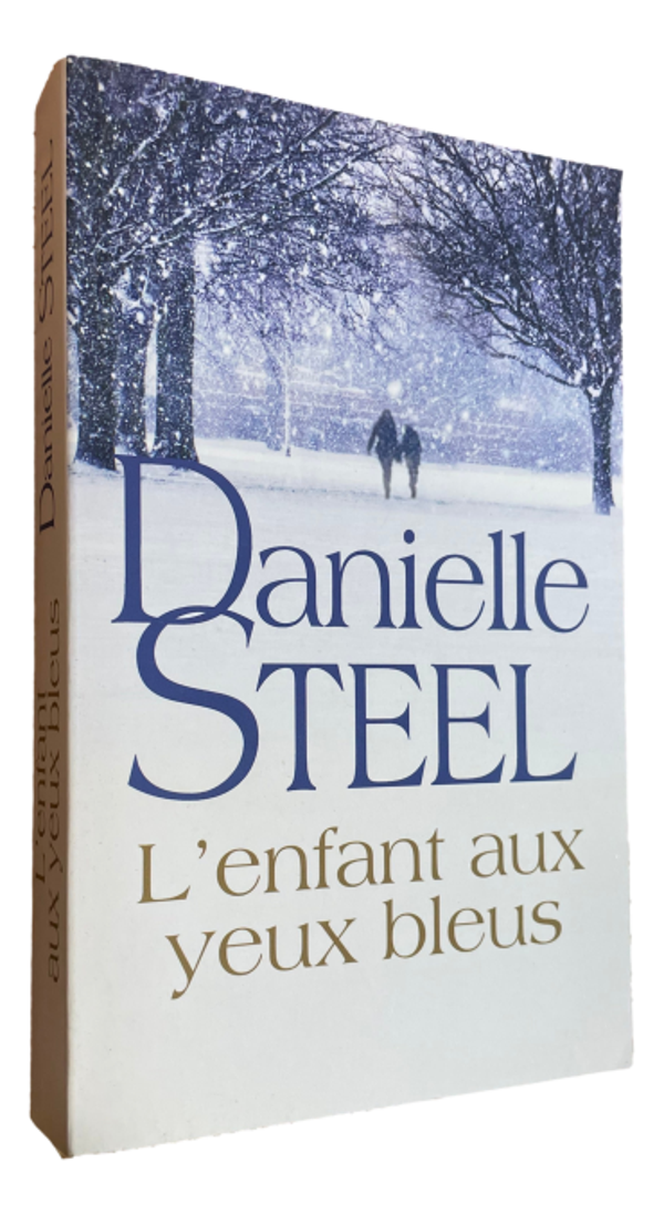 Danielle Steel - L'enfant aux yeux bleus