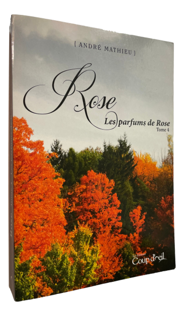 André Mathieu - Rose - Tome 4