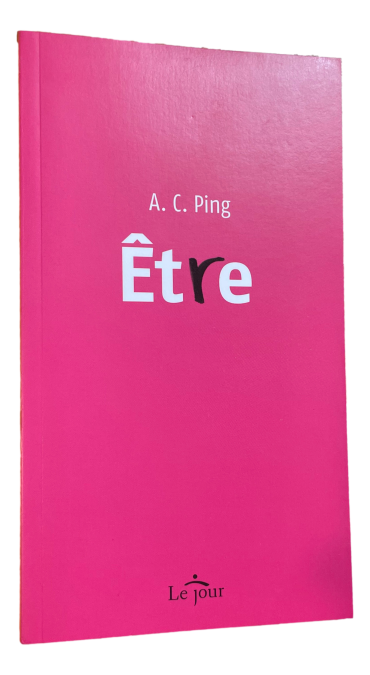 A.C. Ping - Être