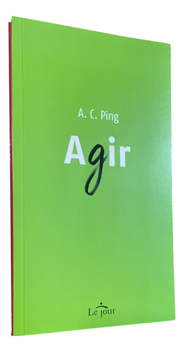 A.C. Ping - Agir