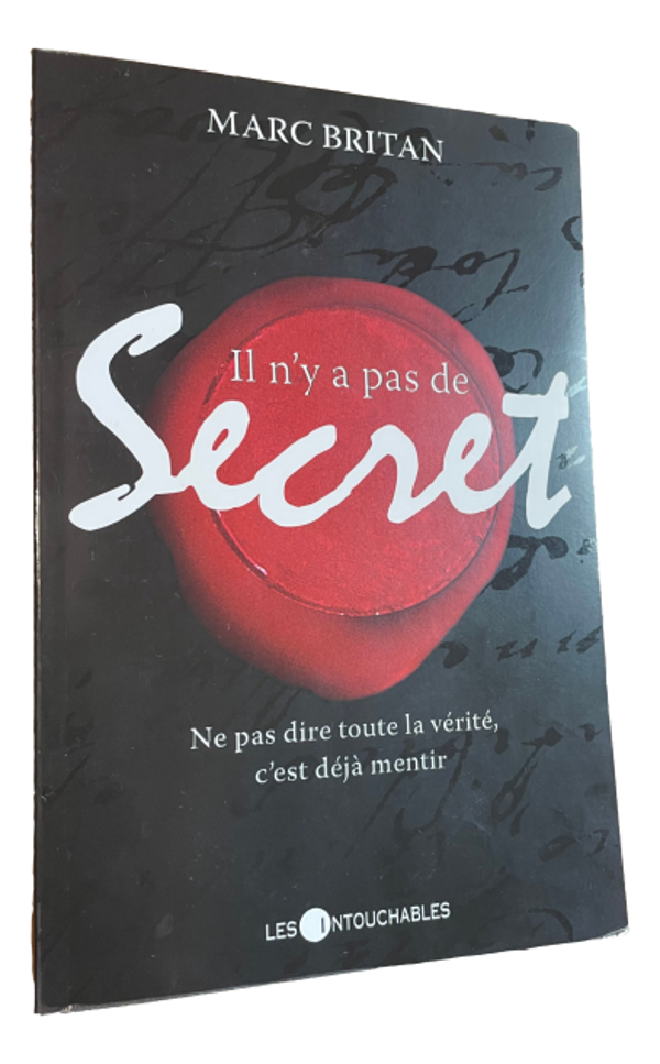 Marc Britan - Il n'y a pas de Secret