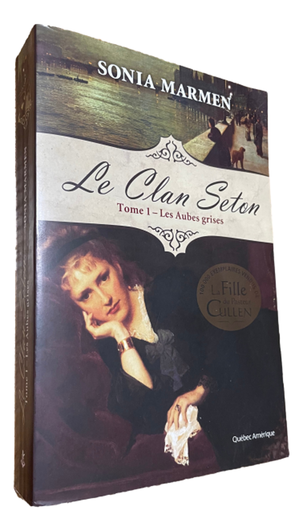 Sonia Marmen - Le Clan Seton - Tome 1 - Les Aubes Grises