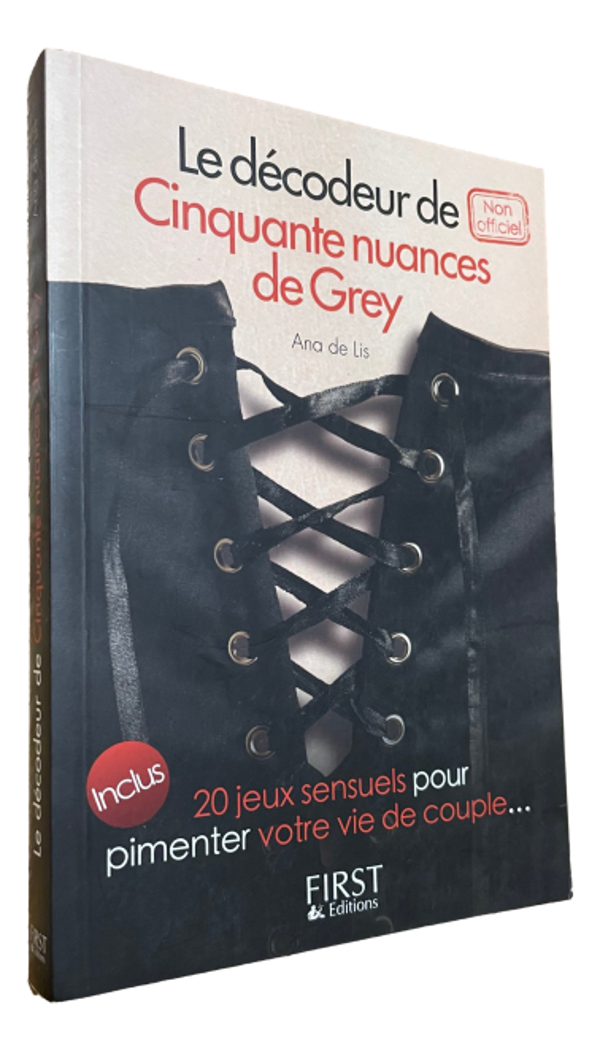 Ana de Lis - Le décodeur de Cinquante nuances de Grey