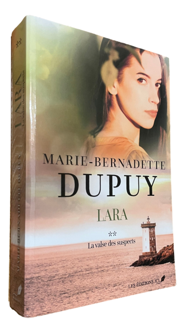 Marie-Bernadette Dupuy - Lara - Tome 2