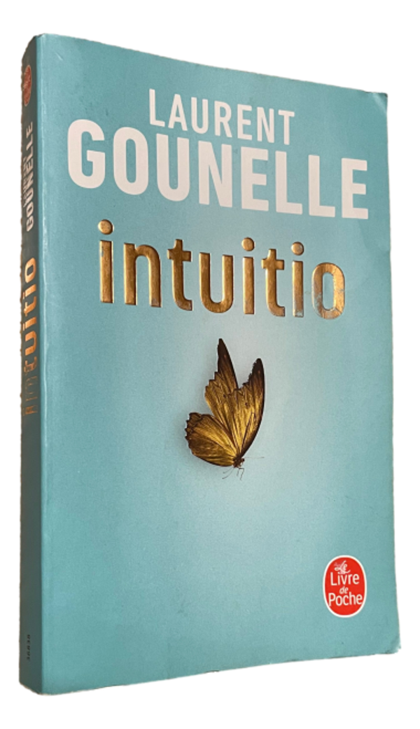 Laurent Gounelle - Intuitio