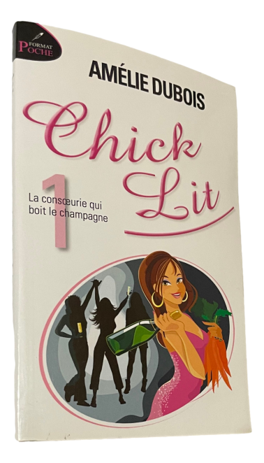 Amélie Dubois - Chick Lit - Tome 1