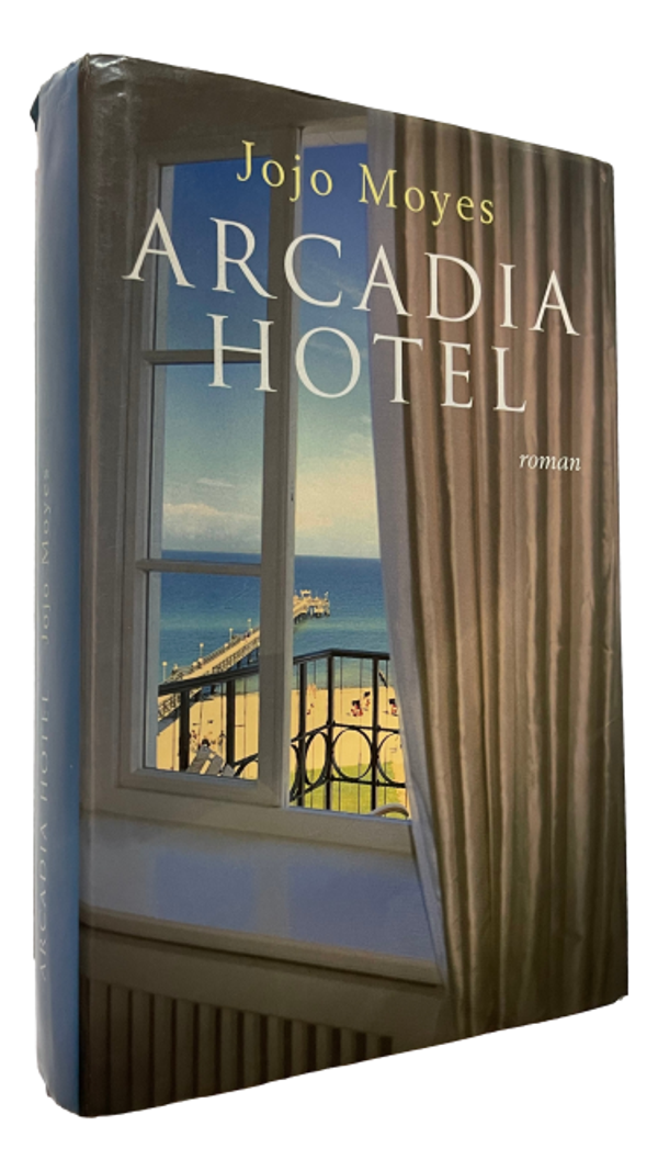 Jojo Moyes - Arcadia Hotel
