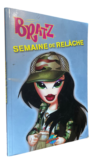 Bratz - Semaine de Relâche
