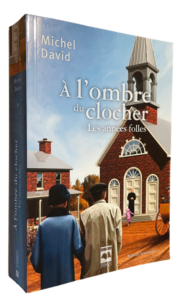 Michel David - À l'ombre du clocher - Tome 1